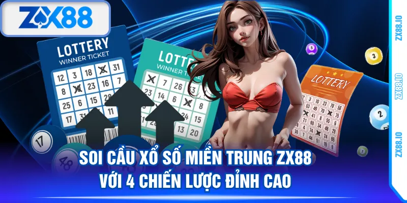 Xổ số miền Trung ZX88